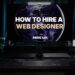 how to hire a web designer