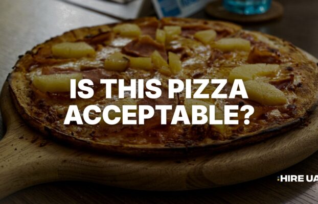 My Favorite Pre-Interview Screening Question (Pineapple Pizza)